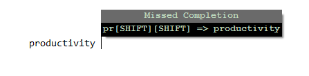 long Shift completion tip